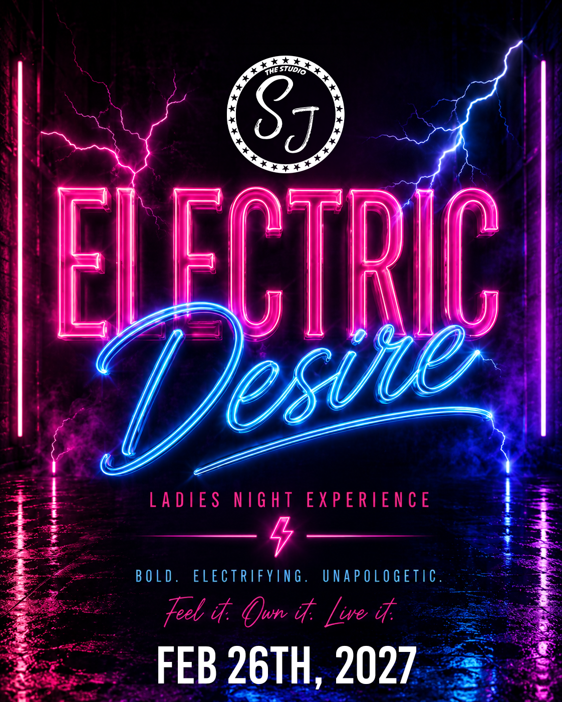 Electric Desire – Ladies Night Experience – February 26, 2027