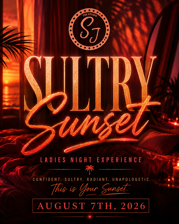 Sultry Sunset - Ladies Night Experience - August 7th, 2026