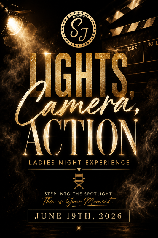 Lights, Camera, Action - Ladies Night Experience - June 19th, 2026