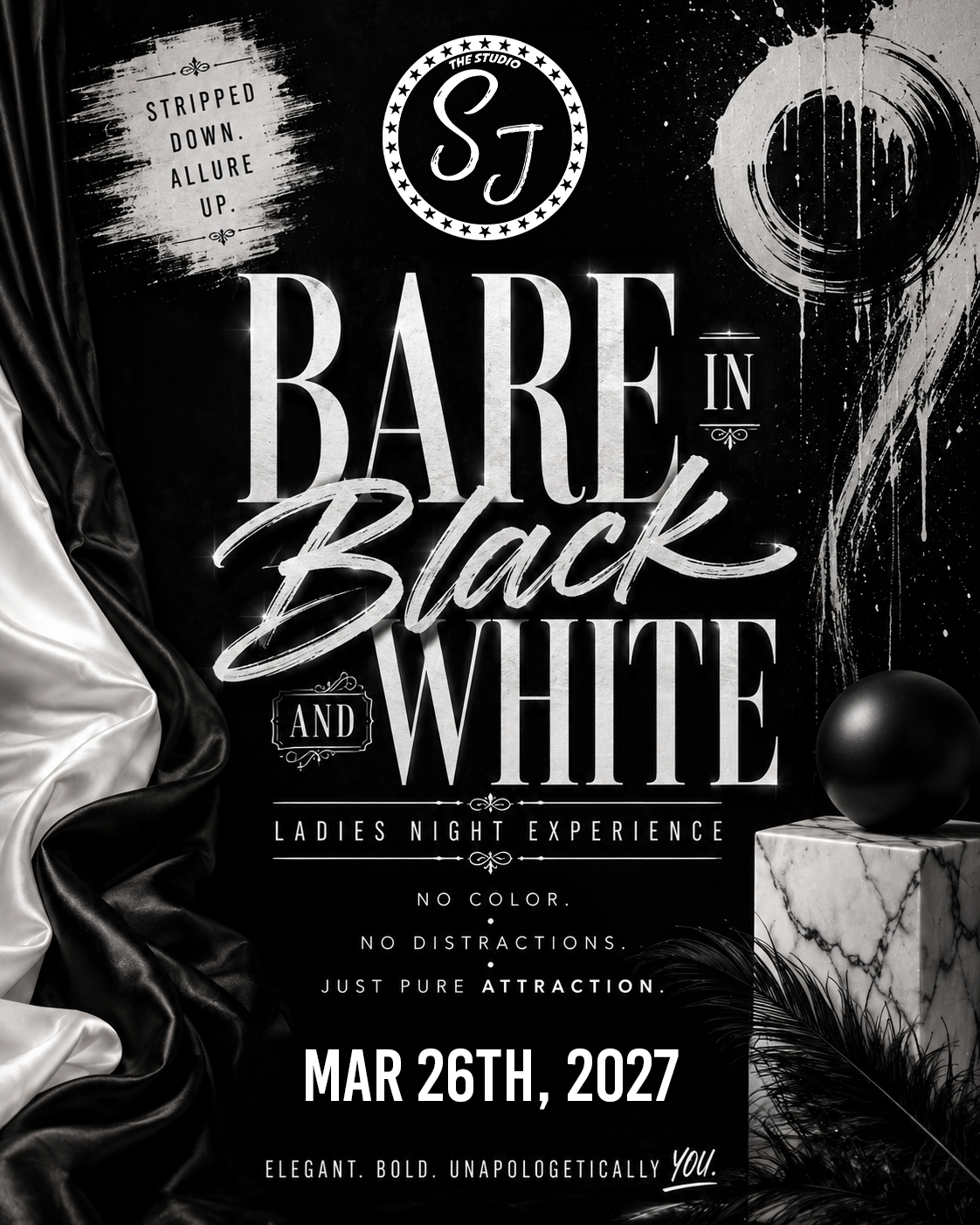 Bare In Black and White – Ladies Night Experience – April 23, 2027