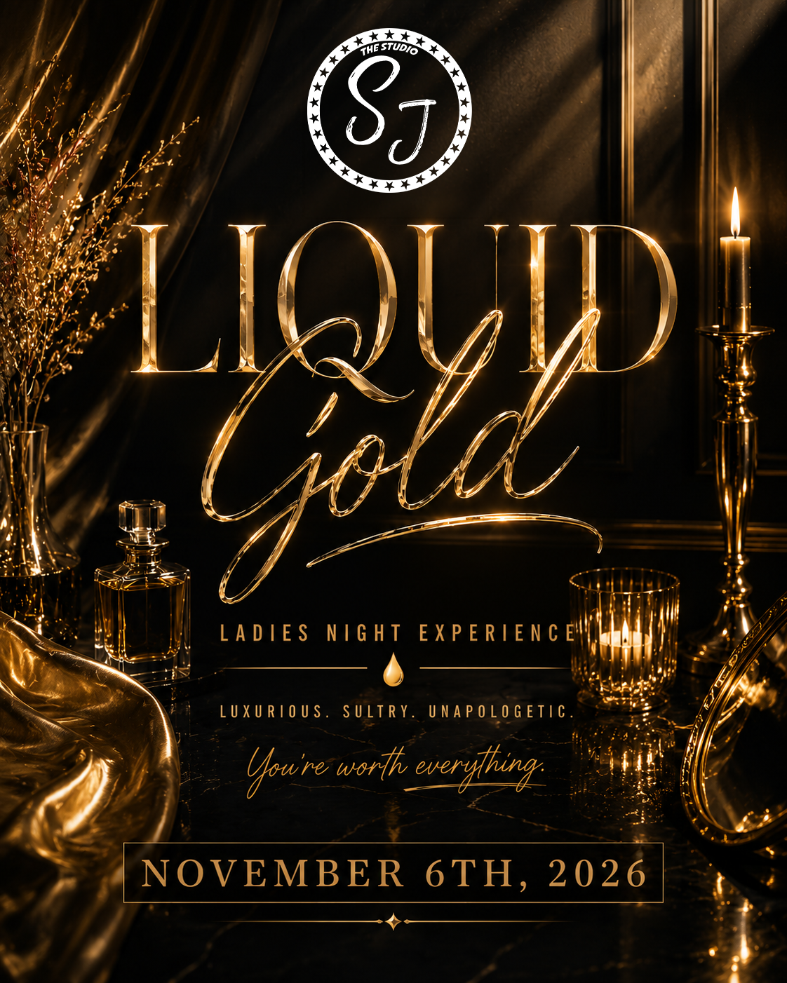 Liquid Gold – Ladies Night Experience – November 6, 2026