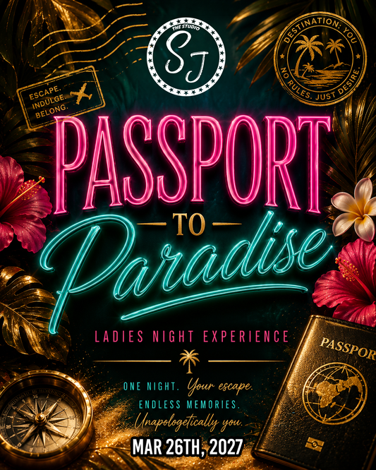 Passport to Paradise – Ladies Night Experience – March 26, 2027